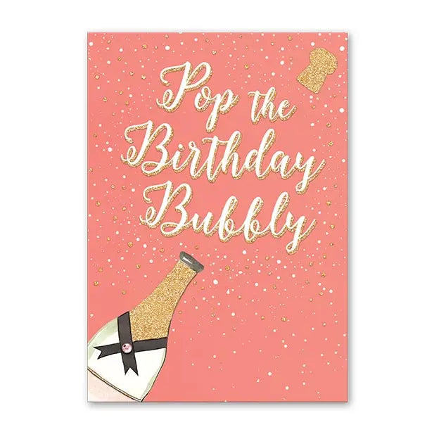 Greeting Card - Pop the Bday Bubbly