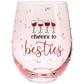 Besties - Gift Boxed 18 oz Stemless Wine Glass